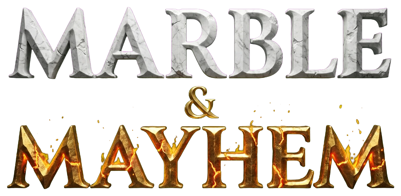 Marble & Mayhem